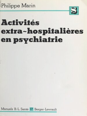 cover image of Activités extrahospitalières en psychiatrie
